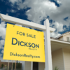 Dickson for sale sign