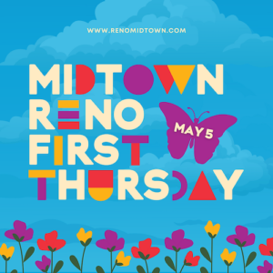 May calendar of events in Reno - Midtown Reno First Thursday