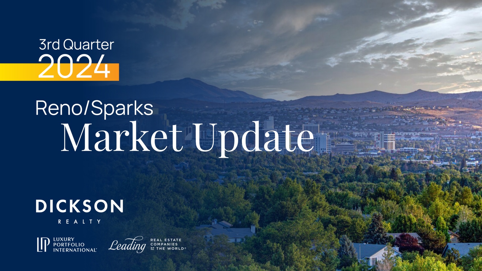 Photo of Reno cityscape with the title "3rd Quarter 2024 Reno/Sparks Market Update" and three logos below.